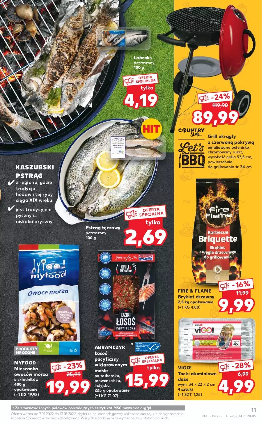 Gazetka promocyjna Kaufland - OFERTA TYGODNIA - ważna 07.07 do 13.07.2022 - strona 11 - produkty: Brykiet drzewny, Grill, Palenisko, Produkty mrożone, Pstrąg, Pstrąg tęczowy, Sok