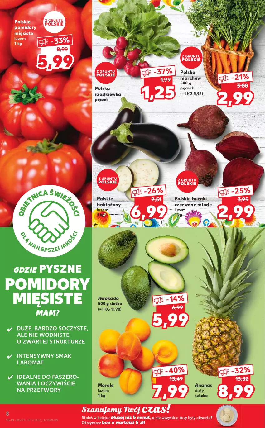 Gazetka promocyjna Kaufland - OFERTA TYGODNIA - ważna 07.07 do 13.07.2022 - strona 8 - produkty: Ananas, Buraki, Fa, Olej, Pomidory, Rzodkiewka, Siatka