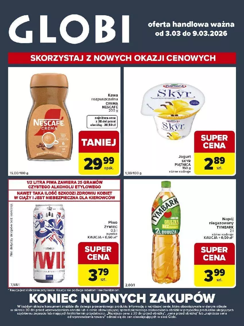 Gazetka promocyjna Carrefour - Gazetka Globi - ważna 03.03 do 09.03.2026 - strona 1 - produkty: Gra, Kawa, Napój, Piątnica, Piec, Piwa, Tymbark
