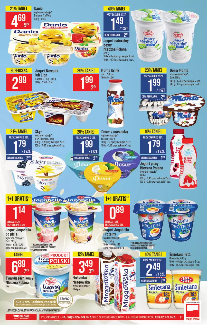 Gazetka promocyjna PoloMarket - Gazetka pomocyjna - ważna 21.07 do 27.07.2021 - strona 11 - produkty: Bell, Bella, Danio, Danone, Deser, Gry, Jogobella, Jogurt, LANA, Laur, Lion, Maślanka, Monte, Nesquik, Piątnica, Ser, Tera, Twaróg, Waga, Zott