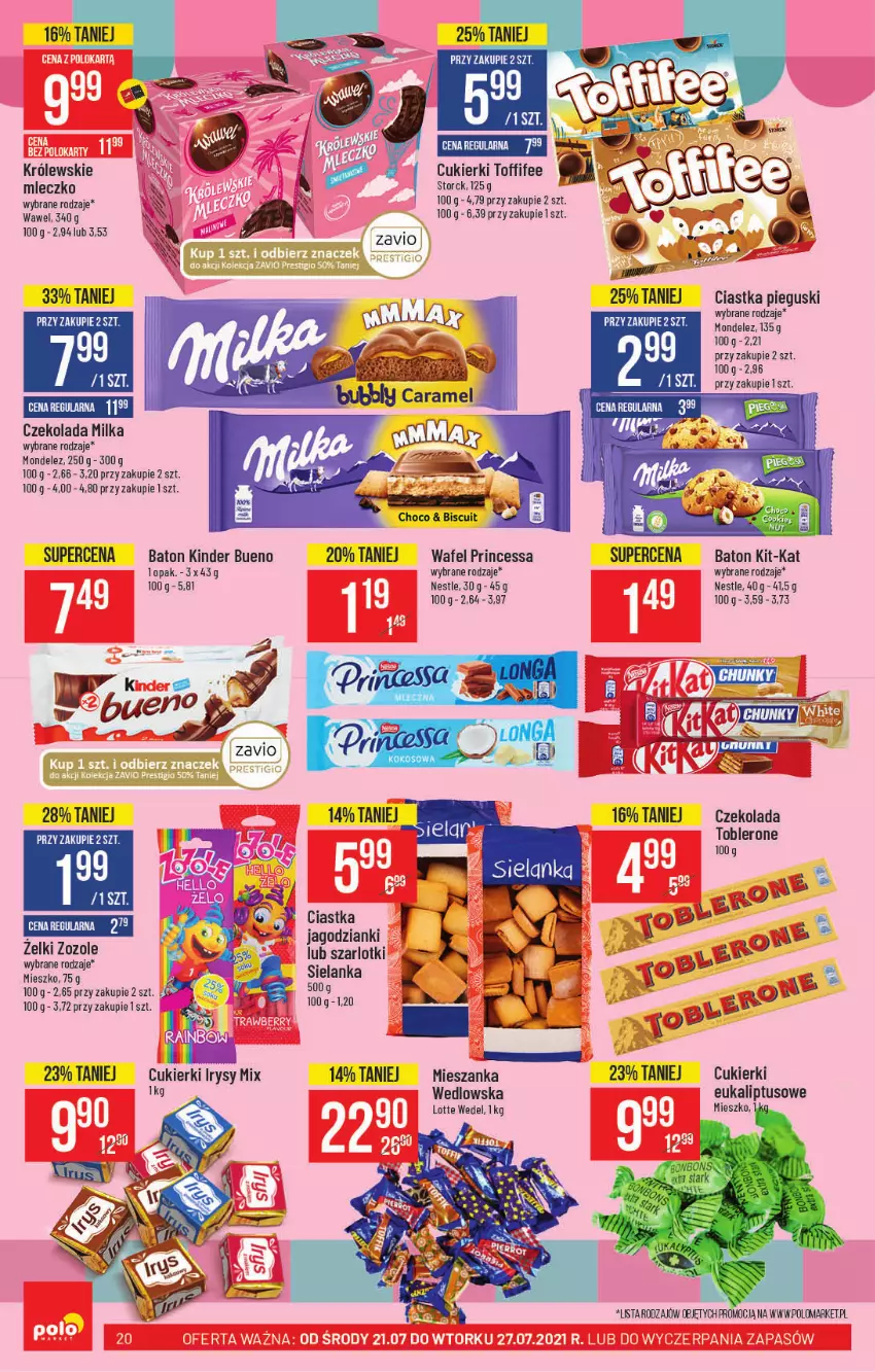 Gazetka promocyjna PoloMarket - Gazetka pomocyjna - ważna 21.07 do 27.07.2021 - strona 20 - produkty: Baton, Ciastka, Cukier, Cukierki, Czekolada, Kinder, Kinder Bueno, Królewski, Milka, Mleczko, Princessa, Toffifee, Wawel