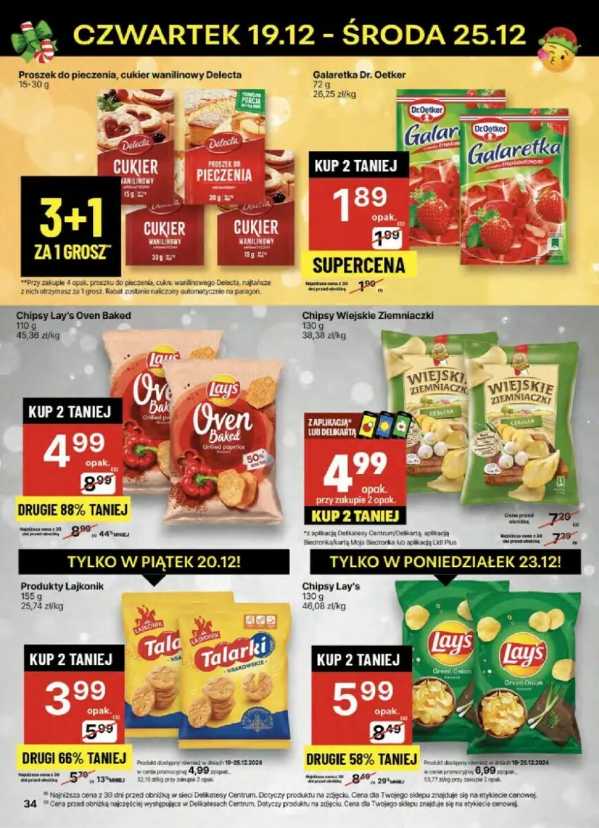 Gazetka promocyjna Delikatesy Centrum - ważna 19.12 do 25.12.2024 - strona 28 - produkty: Chipsy, Cukier, Cukier wanilinowy, Delecta, Dr. Oetker, Fa, Gala, Galaretka, Lajkonik, Piec, Proszek do pieczenia