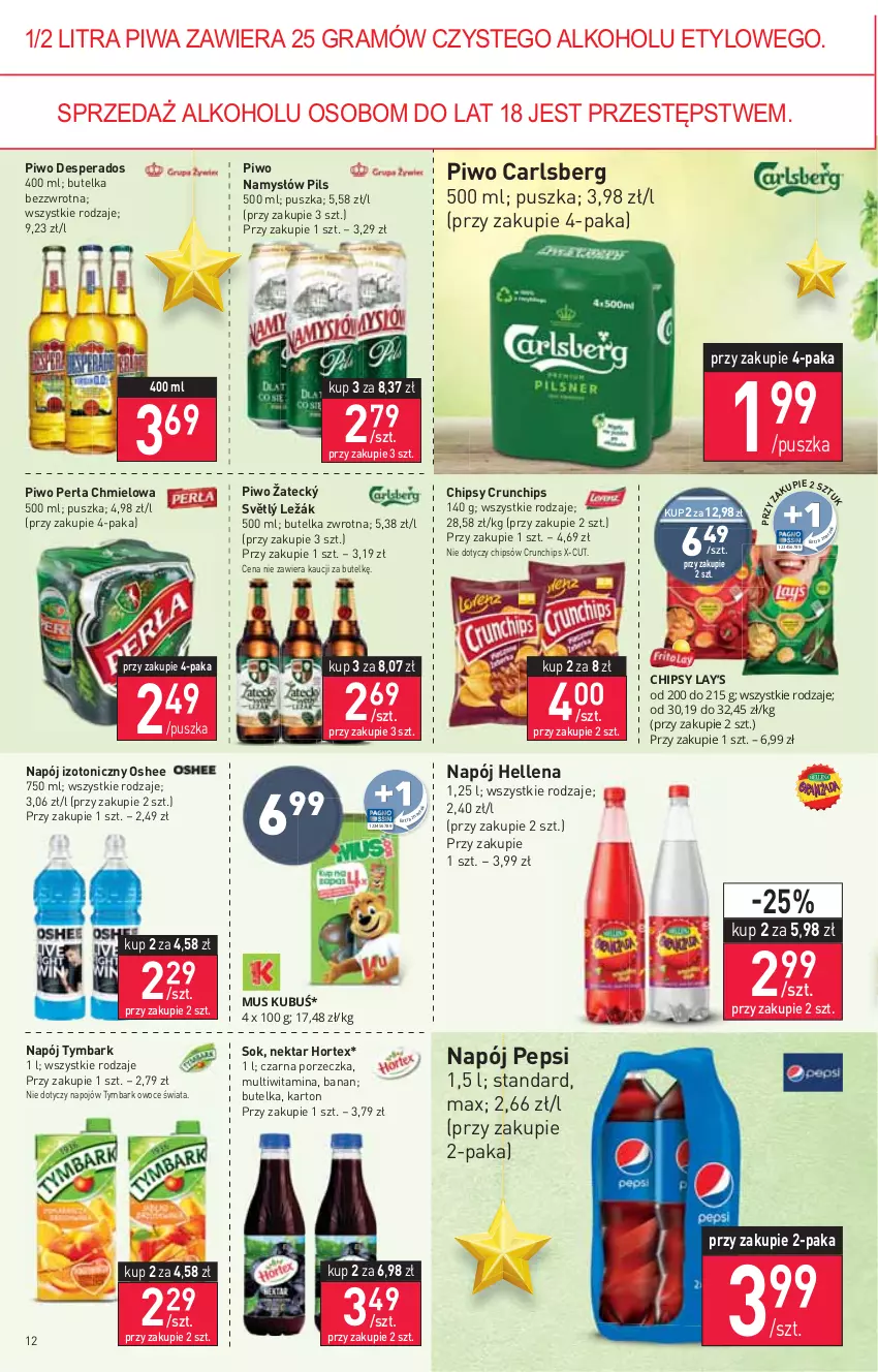 Gazetka promocyjna Stokrotka - Market - ważna 02.12 do 08.12.2021 - strona 12 - produkty: Carlsberg, Chipsy, Crunchips, Desperados, Gra, Hellena, Hortex, Lay’s, Namysłów, Napój, Napój izotoniczny, Nektar, Oshee, Owoce, Pepsi, Perła, Piwa, Piwo, Por, Sok, Tymbark