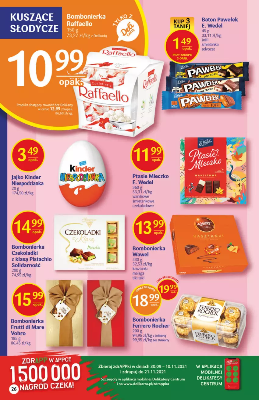 Gazetka promocyjna Delikatesy Centrum - Gazetka DC40 n. fresh - ważna 07.10 do 13.10.2021 - strona 26 - produkty: Baton, E. Wedel, Ferrero, Ferrero Rocher, Kinder, Mleczko, Mobil, Ptasie mleczko, Rum, Wawel