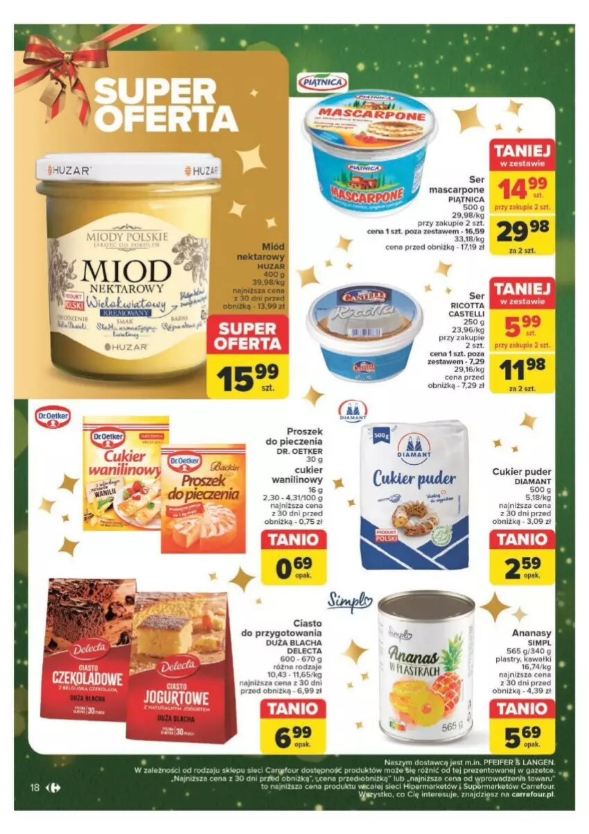 Gazetka promocyjna Carrefour - ważna 09.12 do 15.12.2024 - strona 10 - produkty: Ananas, Cukier, Cukier puder, Delecta, Diamant, Dr. Oetker, Kawa, Mascarpone, Miód, Nektar, Piątnica, Piec, Proszek do pieczenia, Puder, Ricotta, Ser