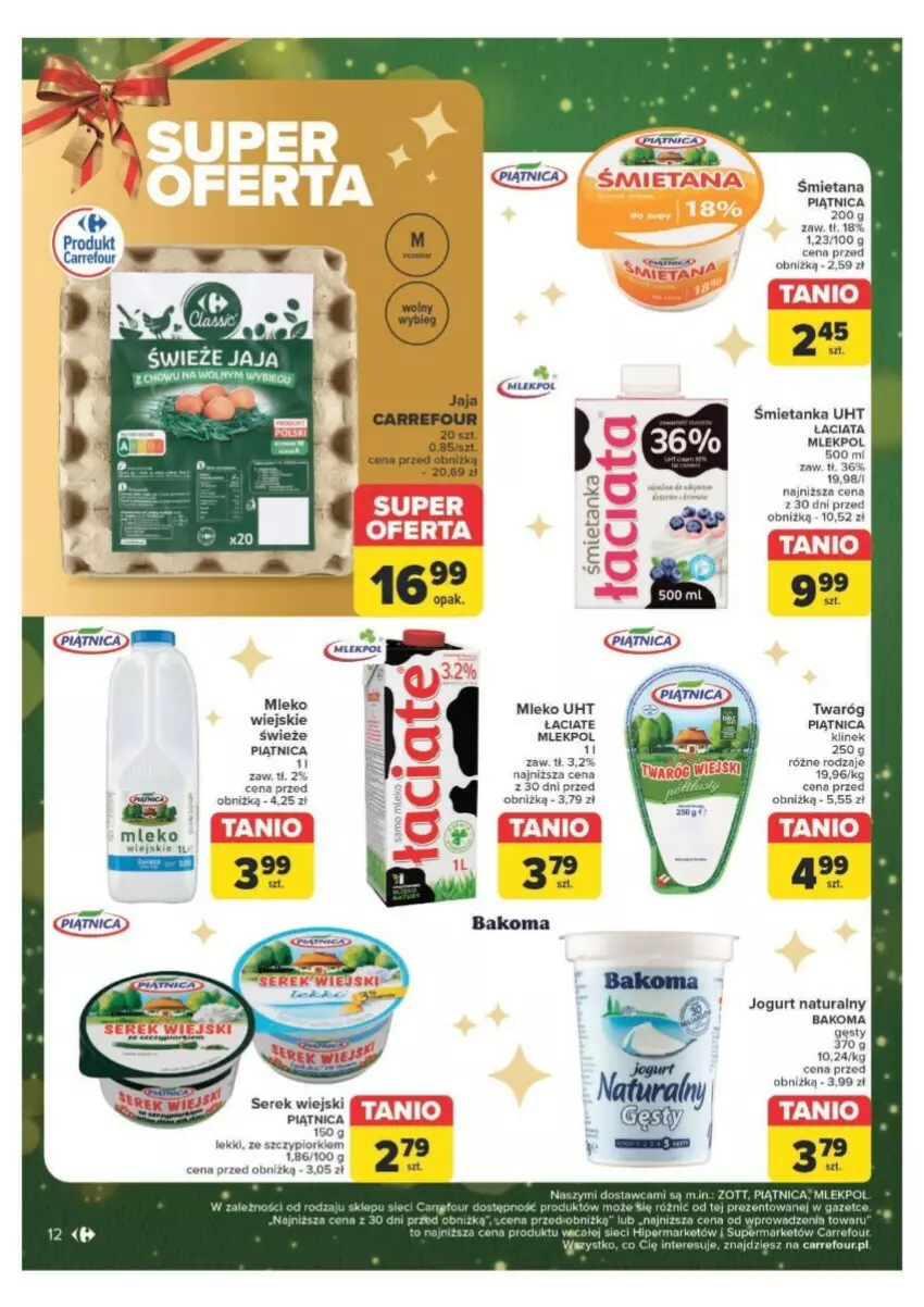 Gazetka promocyjna Carrefour - ważna 09.12 do 15.12.2024 - strona 4 - produkty: Bakoma, Jaja, Jogurt, Jogurt naturalny, Mleko, Piątnica, Ser, Serek, Serek wiejski, Twaróg