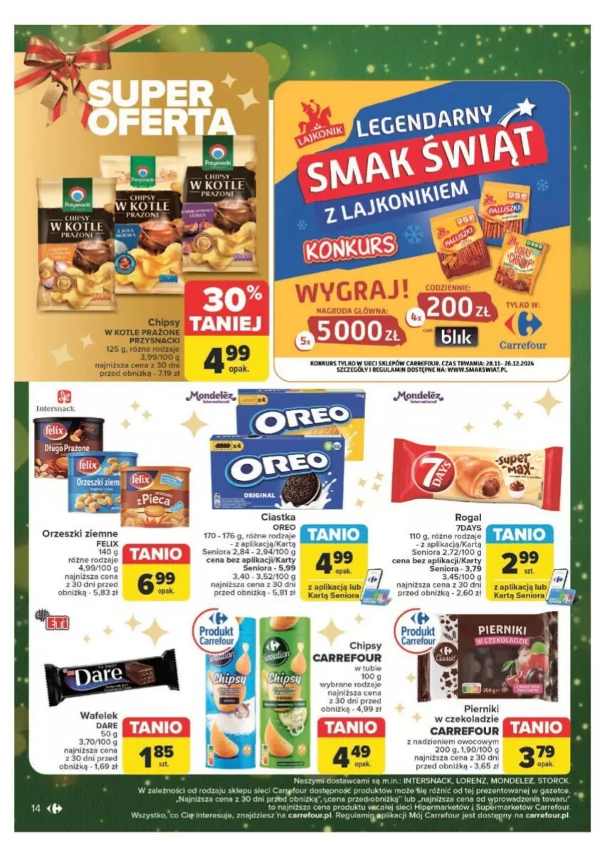 Gazetka promocyjna Carrefour - ważna 09.12 do 15.12.2024 - strona 6 - produkty: Amica, Chipsy, Ciastka, Fa, Felix, Lorenz, Oreo, Orzeszki, Orzeszki ziemne, Piernik, Rogal