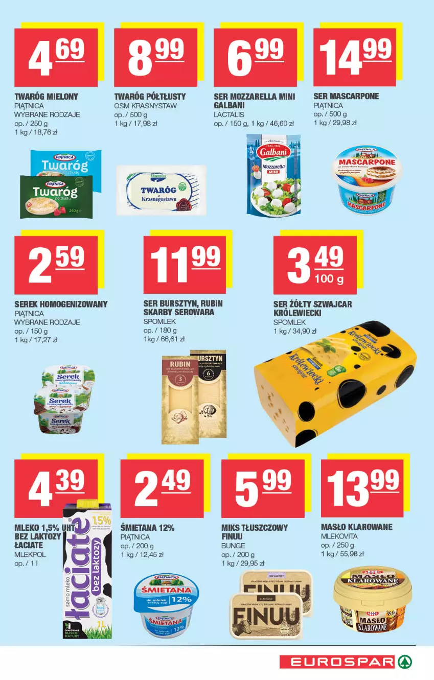 Gazetka promocyjna Spar - EuroSpar - ważna 01.12 do 11.12.2025 - strona 5 - produkty: Bursztyn, Finuu, Galbani, Mascarpone, Masło, Masło klarowane, Miks tłuszczowy, Mleko, Mlekovita, Mozzarella, Piątnica, Rubin, Ser, Serek, Serek homogenizowany, Twaróg, Twaróg półtłusty
