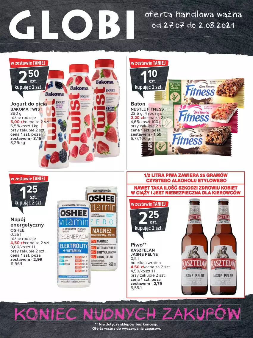 Gazetka promocyjna Carrefour - Gazetka Globi - ważna 26.07 do 02.08.2021 - strona 1 - produkty: Bakoma, Baton, Gra, Jogurt, Kasztelan, Kosz, Napój, Napój energetyczny, Nestlé, Oshee, Piec, Piwa, Piwo