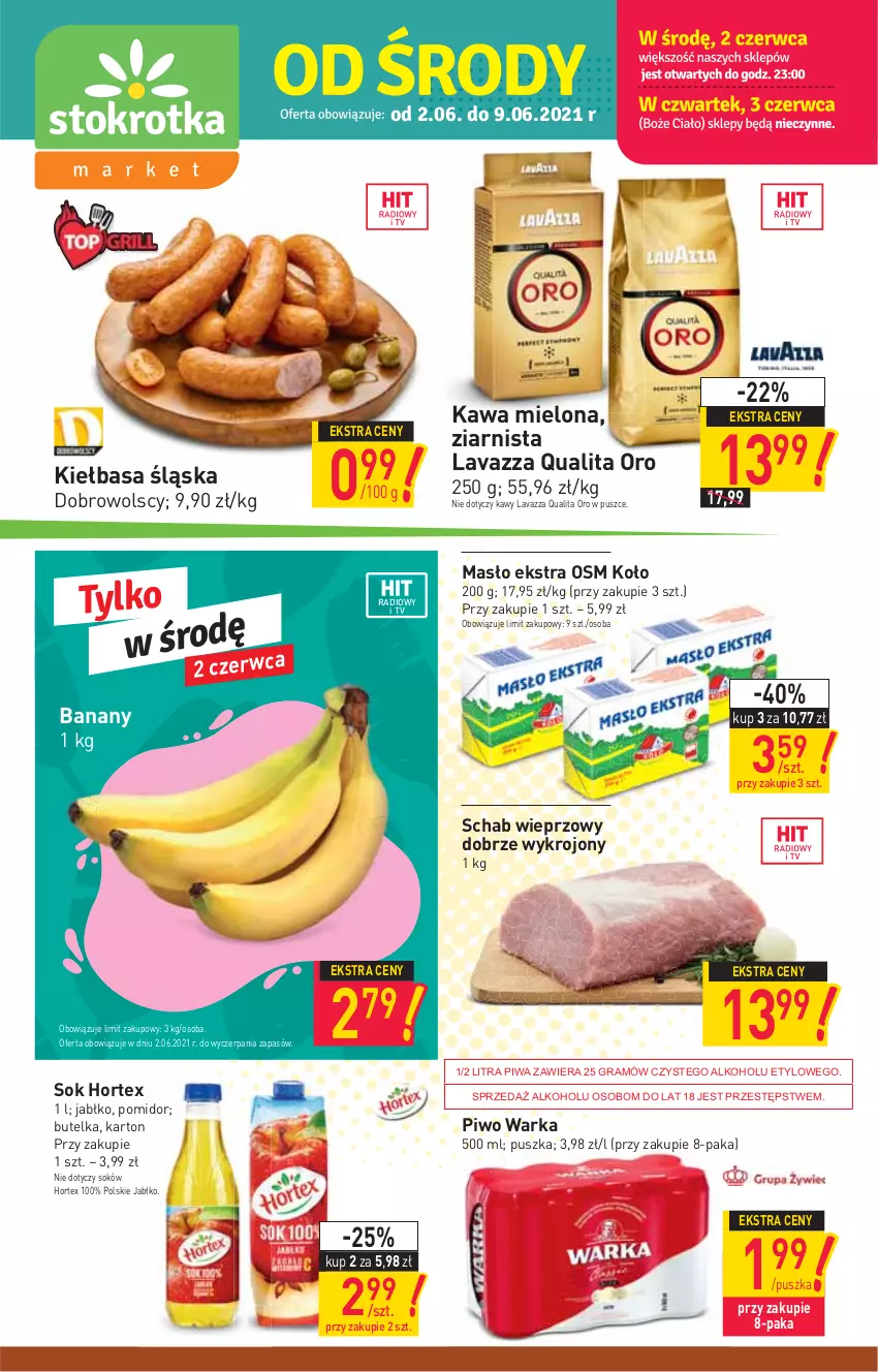 Gazetka promocyjna Stokrotka - Market - ważna 02.06 do 09.06.2021 - strona 1 - produkty: Banany, Gra, Hortex, Kawa, Kawa mielona, Kiełbasa, Kiełbasa śląska, Lavazza, Masło, Piwa, Piwo, Schab wieprzowy, Sok, Warka