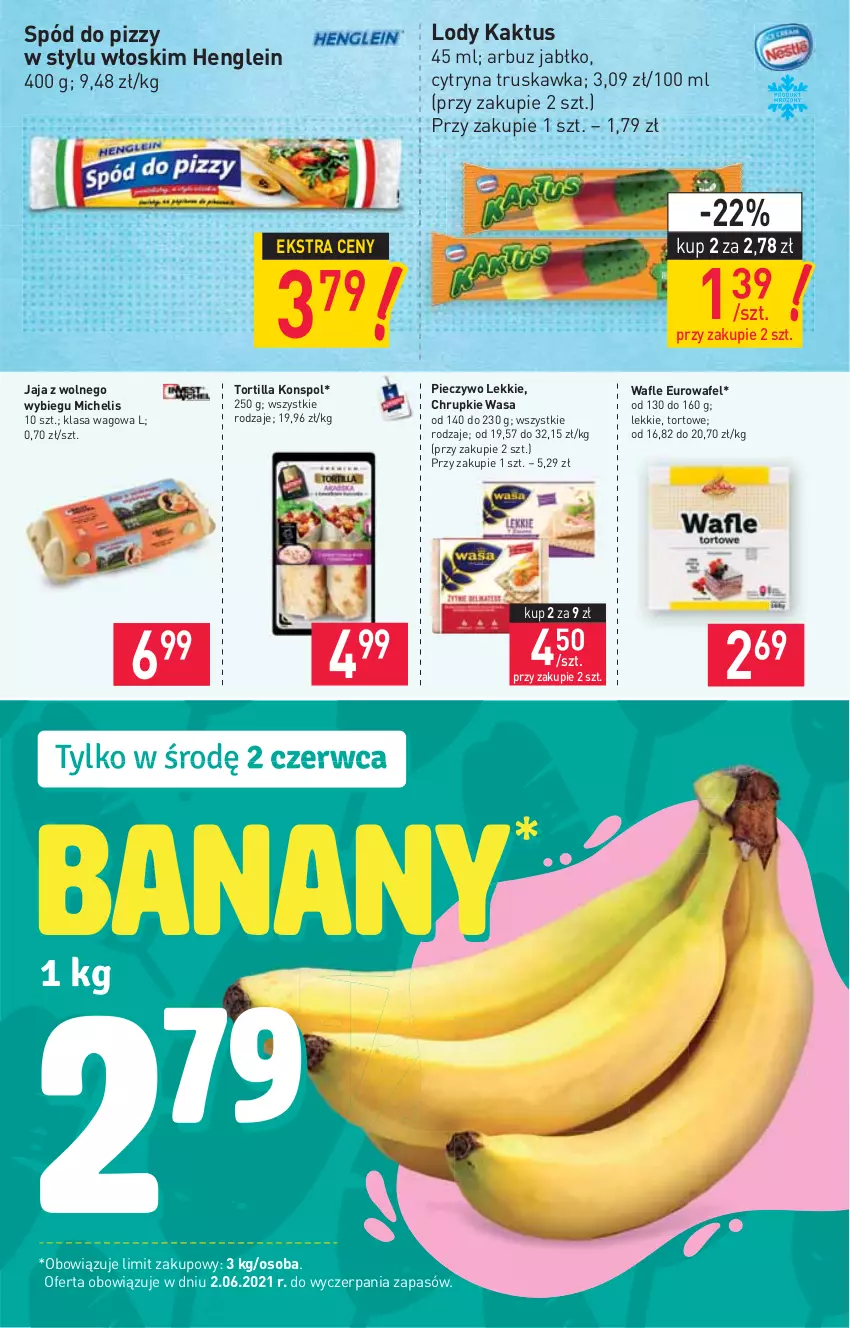 Gazetka promocyjna Stokrotka - Market - ważna 02.06 do 09.06.2021 - strona 4 - produkty: Arbuz, Banany, Chrupki, Jaja, Jaja z wolnego wybiegu, Kaktus, Lody, Piec, Pieczywo, Spód do pizzy, Tortilla, Wafle, Wasa