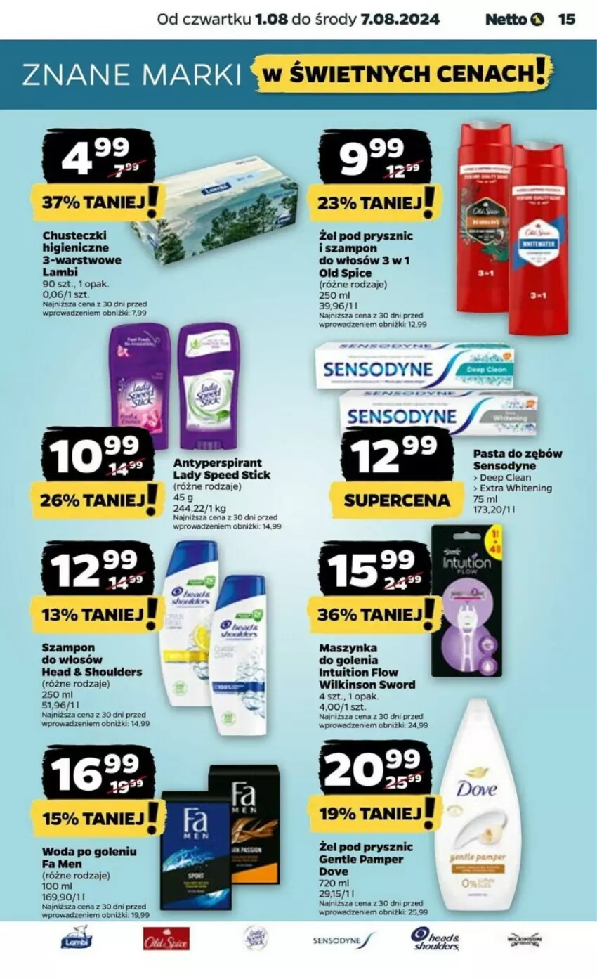 Gazetka promocyjna Netto - ważna 01.08 do 07.08.2024 - strona 7 - produkty: Antyperspirant, Chusteczki, Dove, Fa, Lady Speed Stick, Maszynka, Maszynka do golenia, Old Spice, Pasta do zębów, Sensodyne, Ser, Szampon, Szynka, Wilkinson Sword, Woda