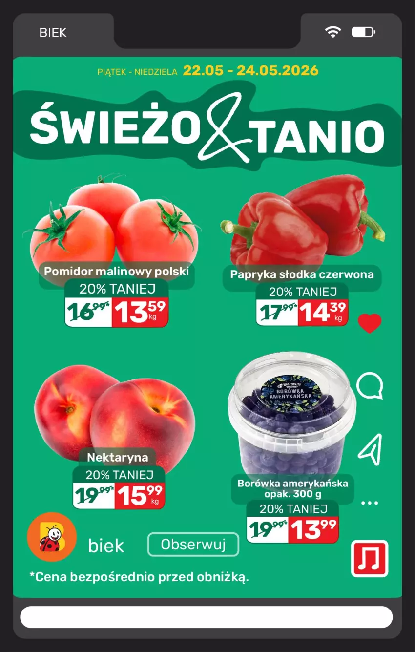 Gazetka promocyjna Biedronka - Gazetka - ważna 22.05 do 29.05.2026 - strona 6 - produkty: Borówka, Borówka amerykańska, Nektar, Pomidor malinowy