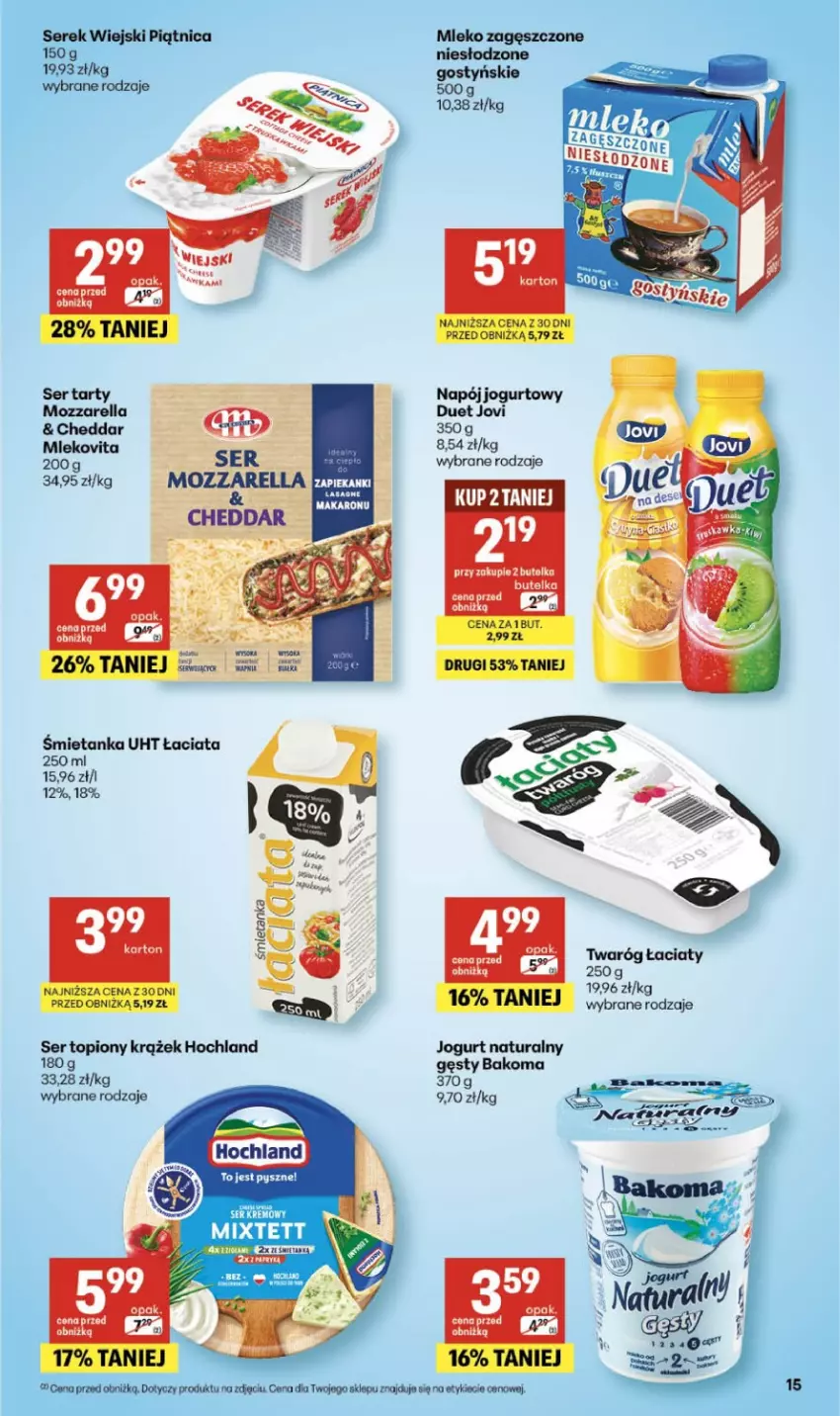 Gazetka promocyjna Delikatesy Centrum - Franczyza DC11 Czwartek - ważna 12.03 do 18.03.2026 - strona 15 - produkty: Bakoma, Cheddar, Hochland, Jogurt, Jogurt naturalny, Mleko, Mleko zagęszczone, Mlekovita, Mozzarella, Napój, Napój jogurtowy, Ser, Ser topiony, Top, Twaróg