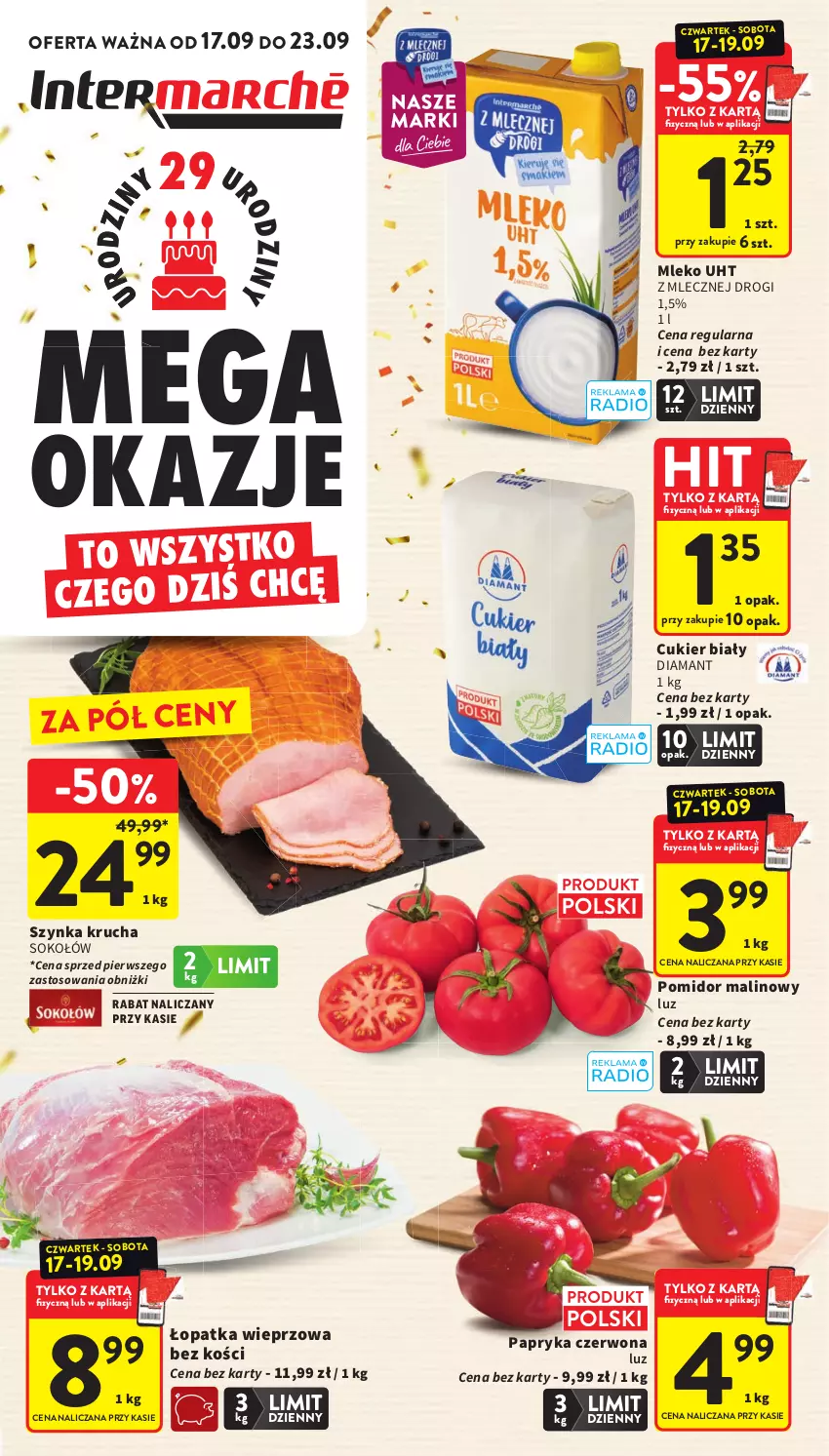 Gazetka promocyjna Intermarche - Gazetka promocyjna - ważna 17.09 do 23.09.2026 - strona 1 - produkty: Cukier, Diamant, Mleko, Papryka, Papryka czerwona, Pomidor malinowy, Sok, Sokołów, Szynka