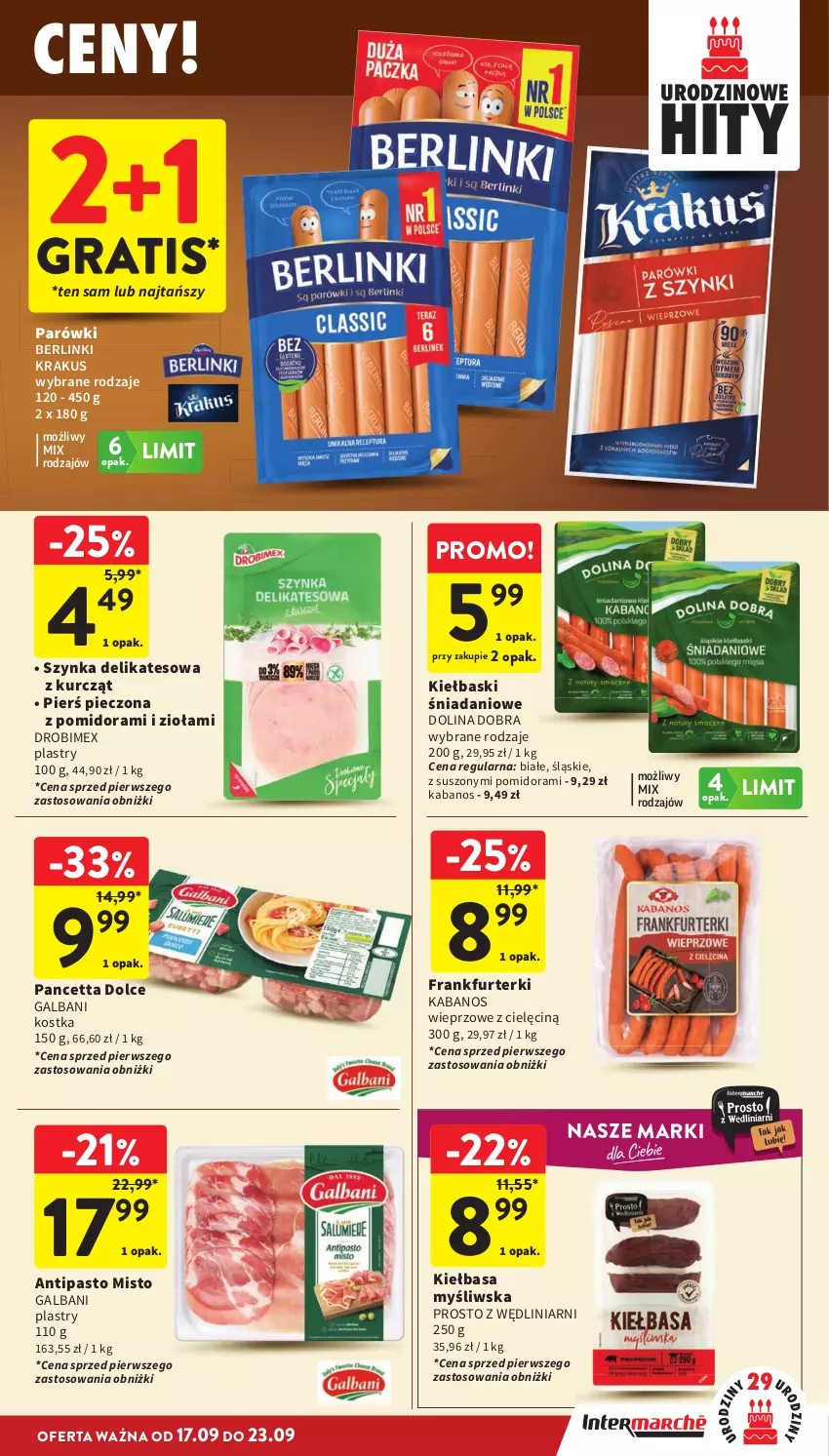 Gazetka promocyjna Intermarche - Gazetka promocyjna - ważna 17.09 do 23.09.2026 - strona 17 - produkty: Berlinki, Danio, Drobimex, Frankfurterki, Galbani, Gra, Kabanos, Kiełbasa, Krakus, Parówki, Piec, Szynka, Szynka delikatesowa