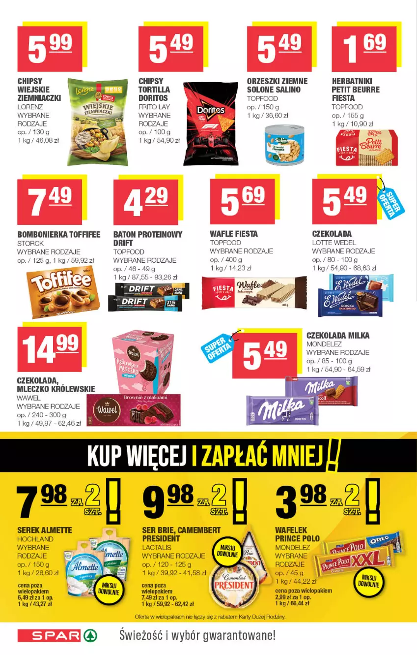 Gazetka promocyjna Spar - Spar - ważna 23.09 do 04.10.2026 - strona 6 - produkty: Almette, Baton, Brie, Camembert, Chipsy, Czekolada, Herbatniki, Hochland, Królewski, Lorenz, Milka, Mleczko, Orzeszki, Orzeszki ziemne, Prince Polo, Ser, Serek, Taca, Toffifee, Top, Tortilla, Wafelek, Wafle, Wawel