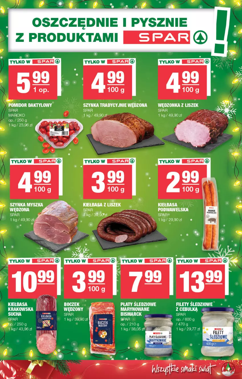 Gazetka promocyjna Spar - Spar - ważna 17.12 do 27.12.2023 - strona 3 - produkty: Boczek, Kiełbasa, Mysz, Płaty śledziowe, Por, Szynka