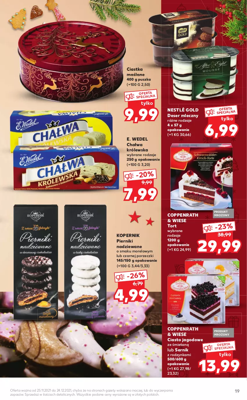 Gazetka promocyjna Kaufland - Oferta specjalna - ważna 25.11 do 24.12.2021 - strona 19 - produkty: Chałwa, Ciastka, Deser, Deser mleczny, E. Wedel, Nestlé, Piernik, Por, Ser