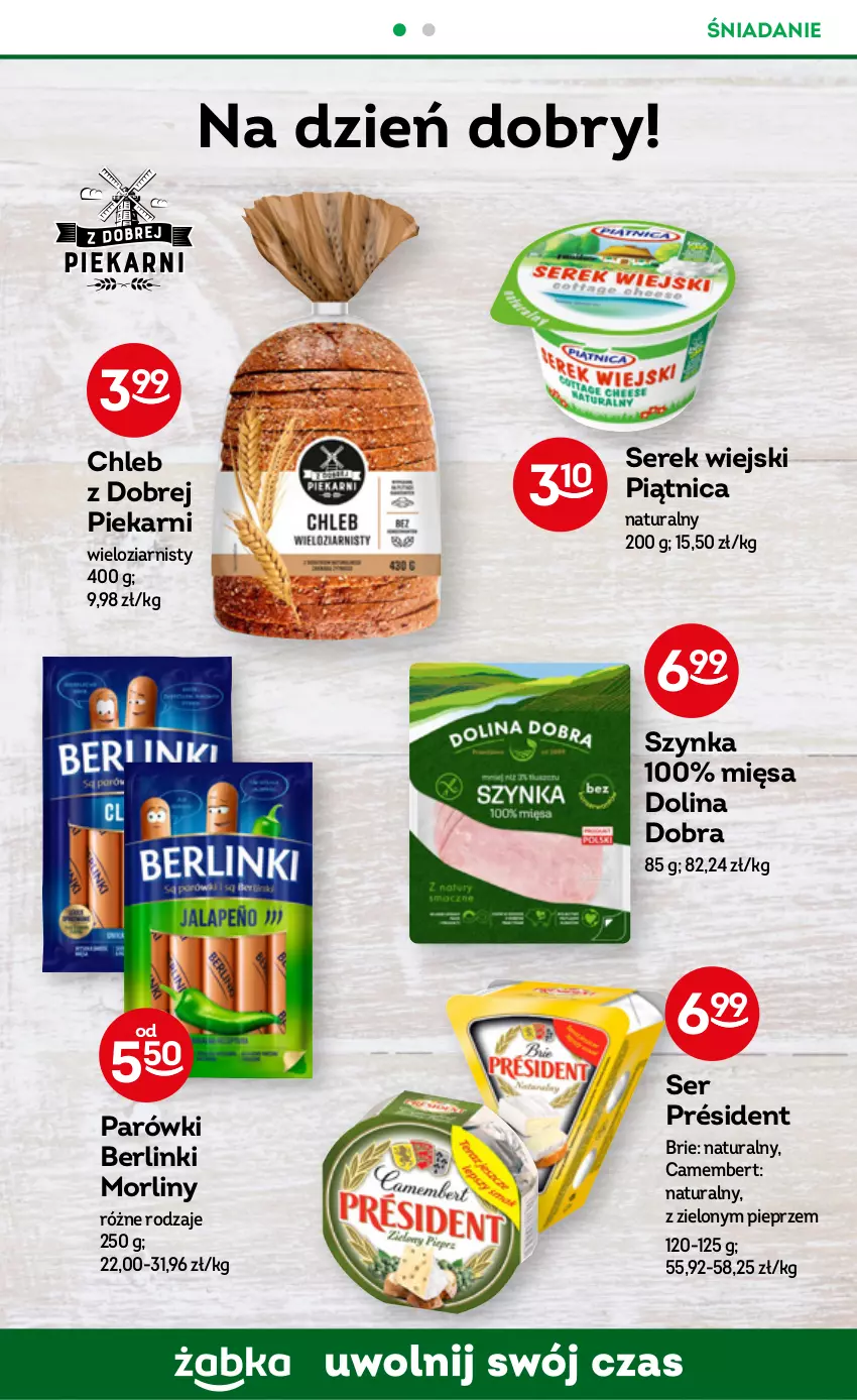 Gazetka promocyjna Żabka - ważna 18.01 do 24.01.2023 - strona 28 - produkty: Berlinki, Brie, Camembert, Chleb, Morliny, Parówki, Piątnica, Pieprz, Président, Ser, Serek, Serek wiejski, Szynka