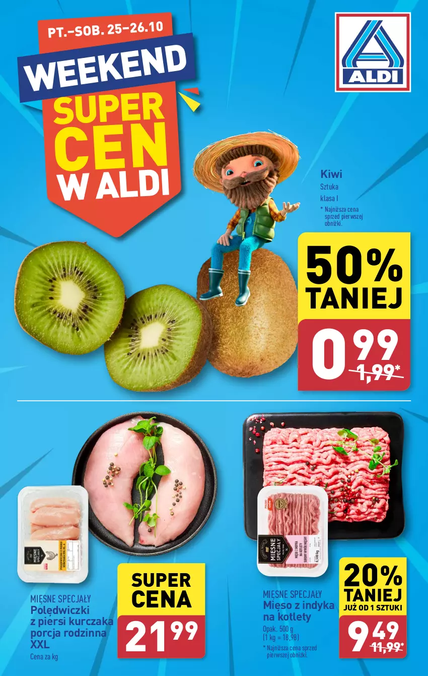 Gazetka promocyjna Aldi - Pełna oferta - ważna 21.10 do 26.10.2024 - strona 26 - produkty: Kiwi, Kotlet, Kurczak, Mięsne specjały, Mięso, Mięso z indyka, Por