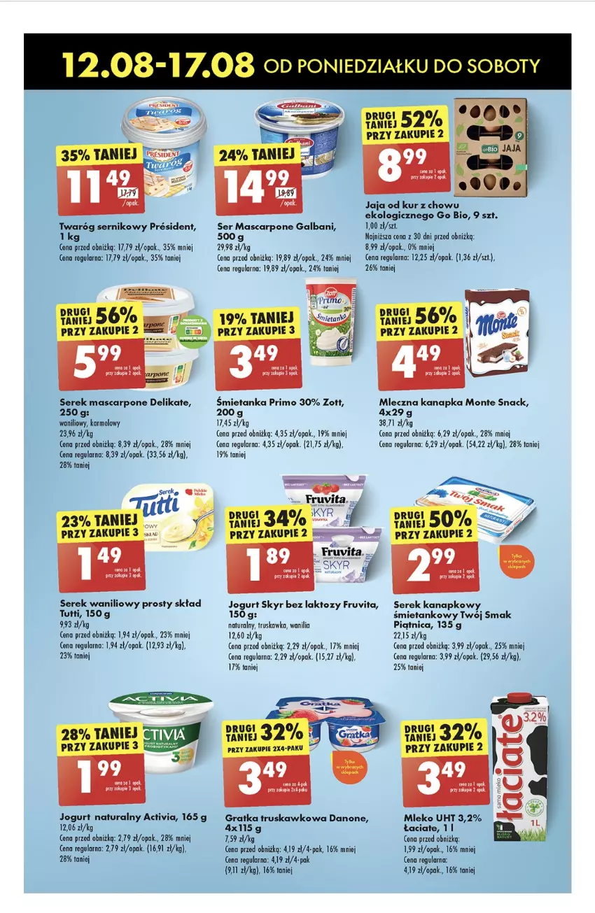 Gazetka promocyjna Biedronka - Od poniedzialku - ważna 12.08 do 17.08.2024 - strona 37 - produkty: Activia, Danone, Galbani, Gra, Jaja, Jogurt, Jogurt naturalny, Mascarpone, Mleczna kanapka, Mleko, Monte, Okap, Piątnica, Ser, Serek, Serek kanapkowy, Twaróg, Twój Smak, Zott