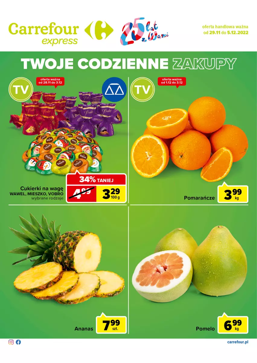 Gazetka promocyjna Carrefour - Gazetka Express - ważna 29.11 do 05.12.2022 - strona 1 - produkty: Ananas, Cukier, Cukierki, Pomelo, Wawel