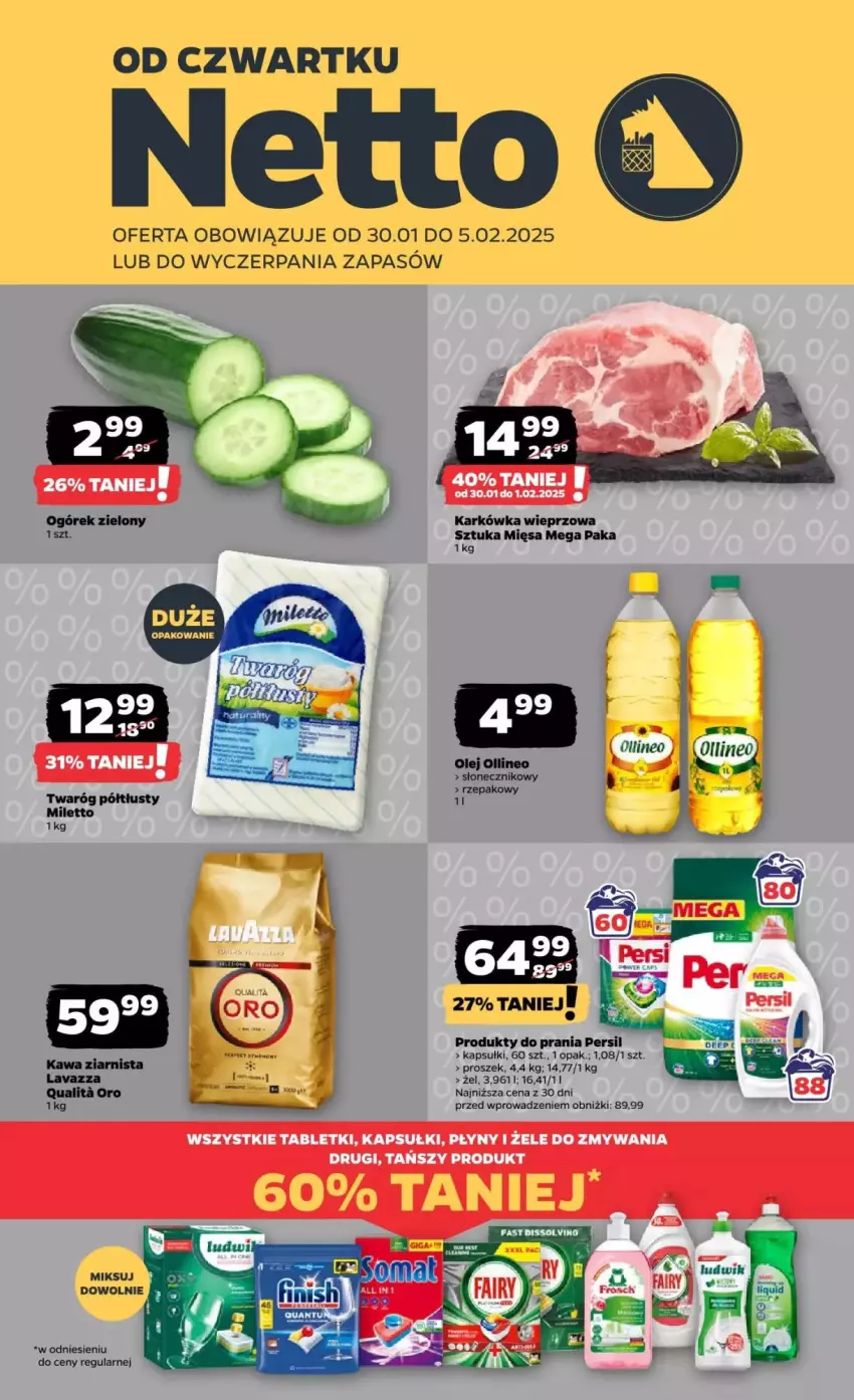 Gazetka promocyjna Netto - ważna 30.01 do 05.02.2025 - strona 1 - produkty: Fa, Karkówka wieprzowa, Ogórek, Olej, Persil, Tablet, Twaróg, Twaróg półtłusty