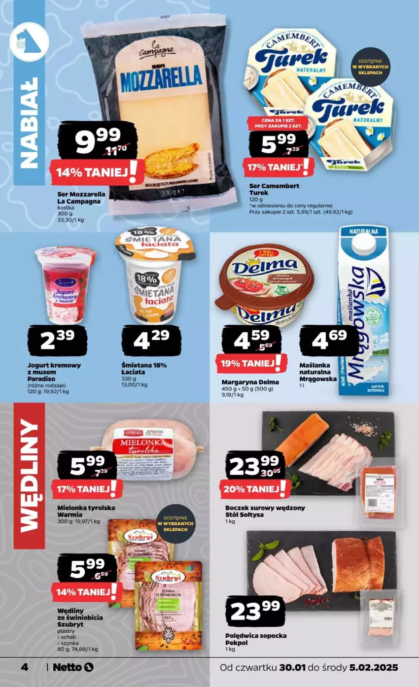 Gazetka promocyjna Netto - ważna 30.01 do 05.02.2025 - strona 12 - produkty: BIC, Camembert, Delma, Margaryna, Maślanka, Mozzarella, Mus, Pekpol, Polędwica, Por, Ser, Szubryt, Szynka