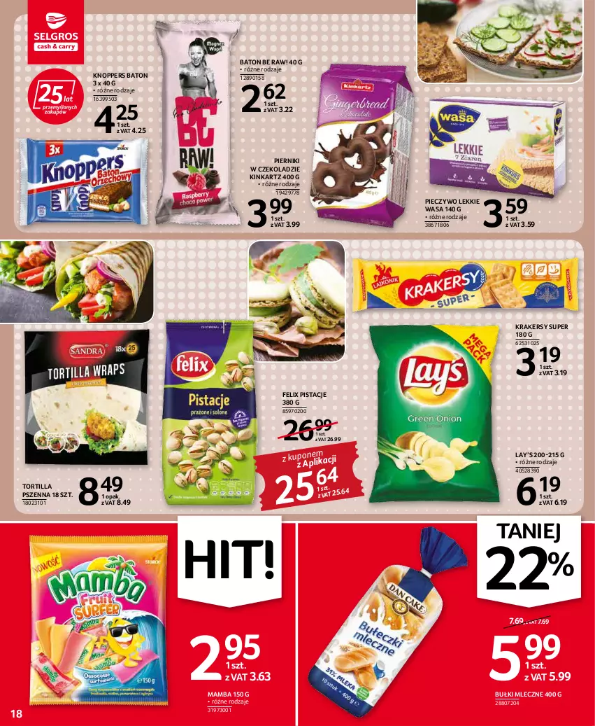 Gazetka promocyjna Selgros - Oferta spożywcza - ważna 17.02 do 02.03.2022 - strona 18 - produkty: Baton, Felix, Inka, Knoppers, Krakersy, Lay’s, Mamba, Piec, Pieczywo, Piernik, Pierniki w czekoladzie, Pistacje, Tortilla, Wasa