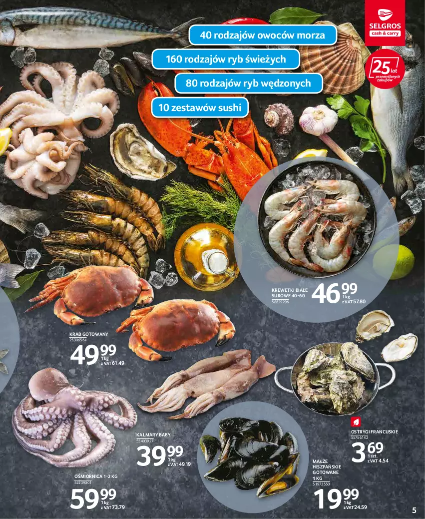 Gazetka promocyjna Selgros - Oferta spożywcza - ważna 17.02 do 02.03.2022 - strona 5 - produkty: Kalmar, Kalmary, Krewetki, Małże, Ostrygi, Sushi