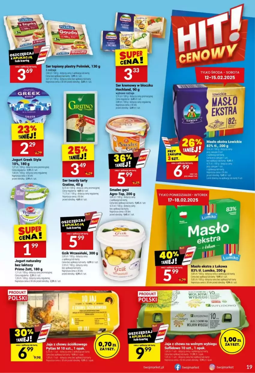 Gazetka promocyjna Twoj Market - ważna 12.02 do 18.02.2025 - strona 11 - produkty: Gra, Hochland, Jaja, Jogurt, Jogurt naturalny, Masło, Ser, Smalec, Top, Zott