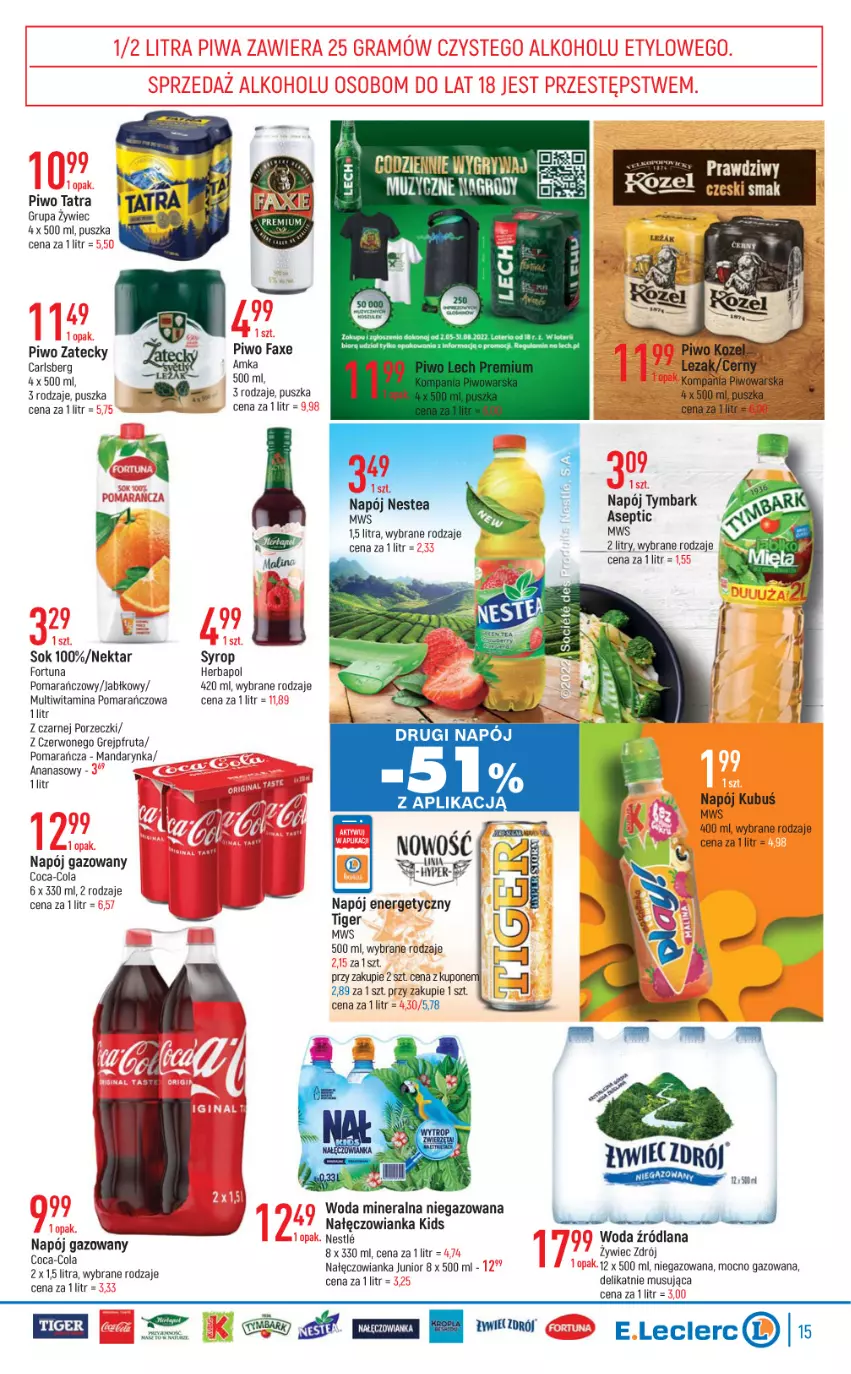 Gazetka promocyjna E Leclerc - ważna 24.05 do 04.06.2022 - strona 15 - produkty: Ananas, Carlsberg, Coca-Cola, Fa, Fortuna, Grejpfrut, Herbapol, Kubuś, LANA, Mus, Nałęczowianka, Napój, Napój energetyczny, Napój gazowany, Nektar, Nestea, Piwo, Por, Sok, Syrop, Tatra, Tiger, Tymbark, Woda, Woda mineralna