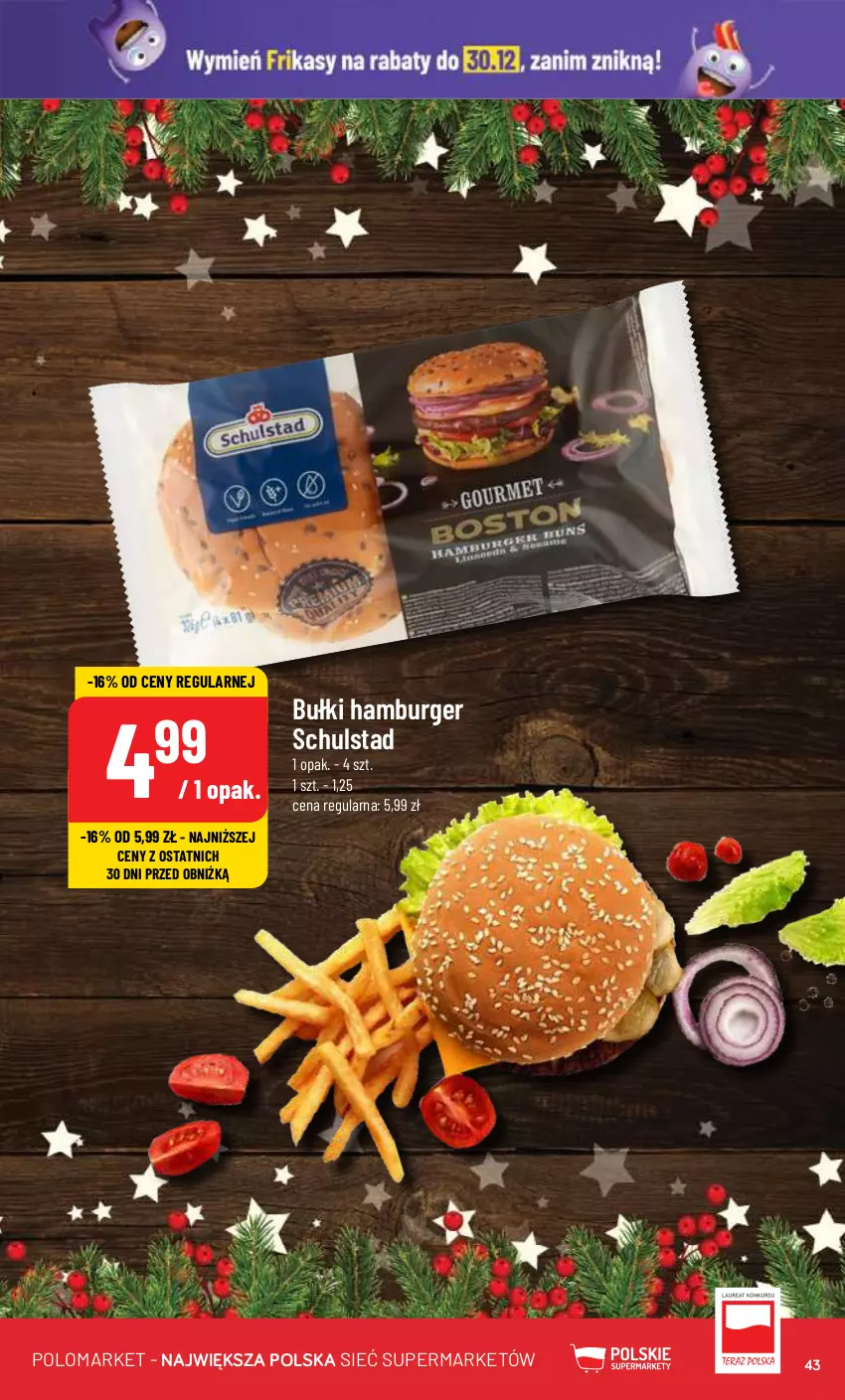 Gazetka promocyjna PoloMarket - Gazetka pomocyjna - ważna 27.12 do 30.12.2023 - strona 43 - produkty: Burger, Hamburger