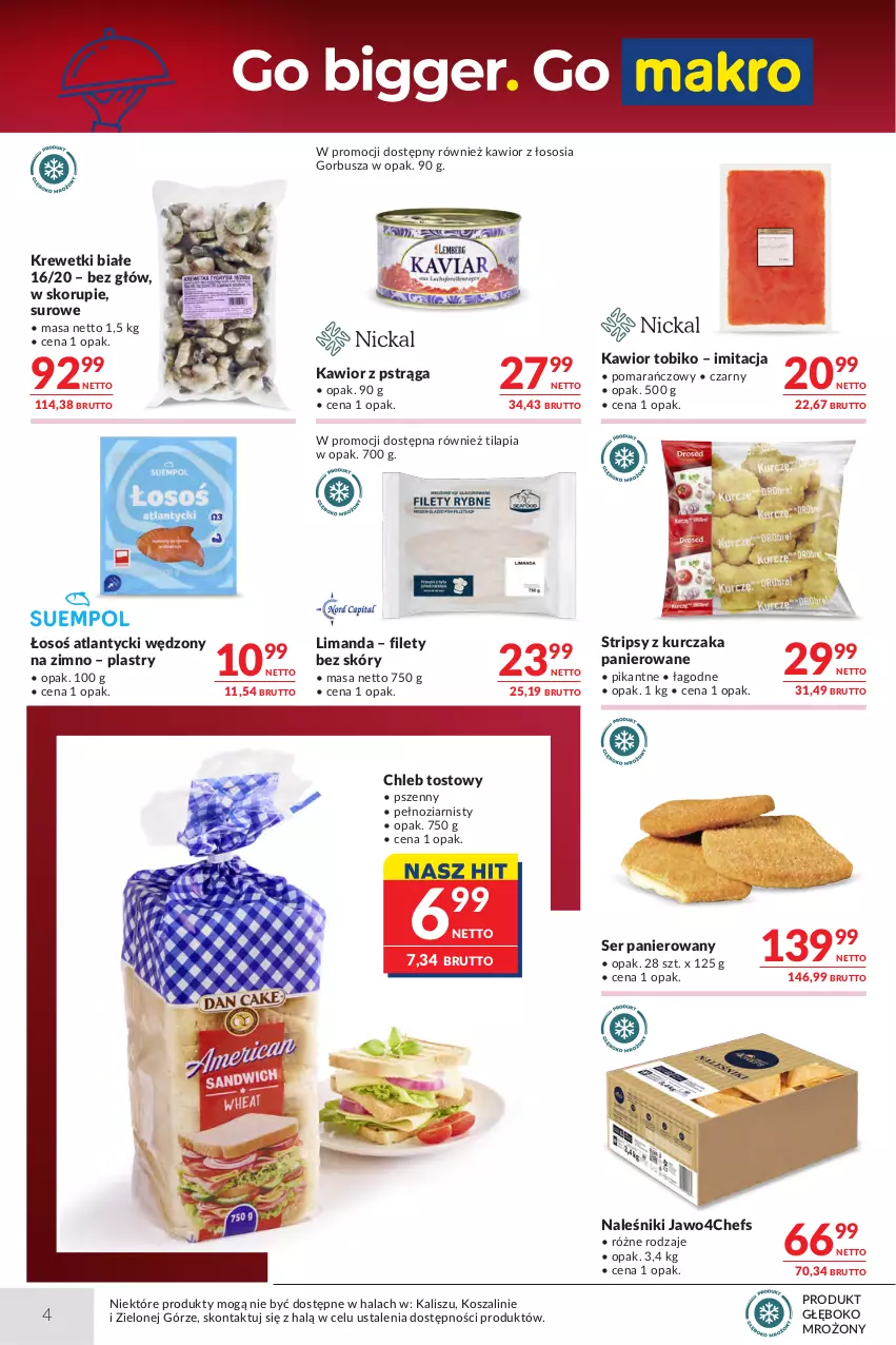 Gazetka promocyjna Makro - Oferta dla gastronomii - ważna 21.07 do 03.08.2026 - strona 4 - produkty: Chleb, Chleb tostowy, Kawior, Kosz, Krewetki, Kurczak, Naleśniki, O nas, Pstrąg, Ser, Sos, Szal, Tilapia