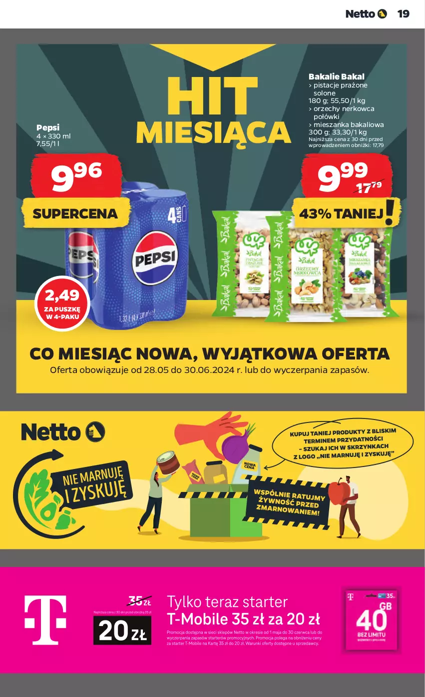 Gazetka promocyjna Netto - Od Czwartku - ważna 20.06 do 26.06.2024 - strona 19 - produkty: Mieszanka bakaliowa, Pepsi, Pistacje