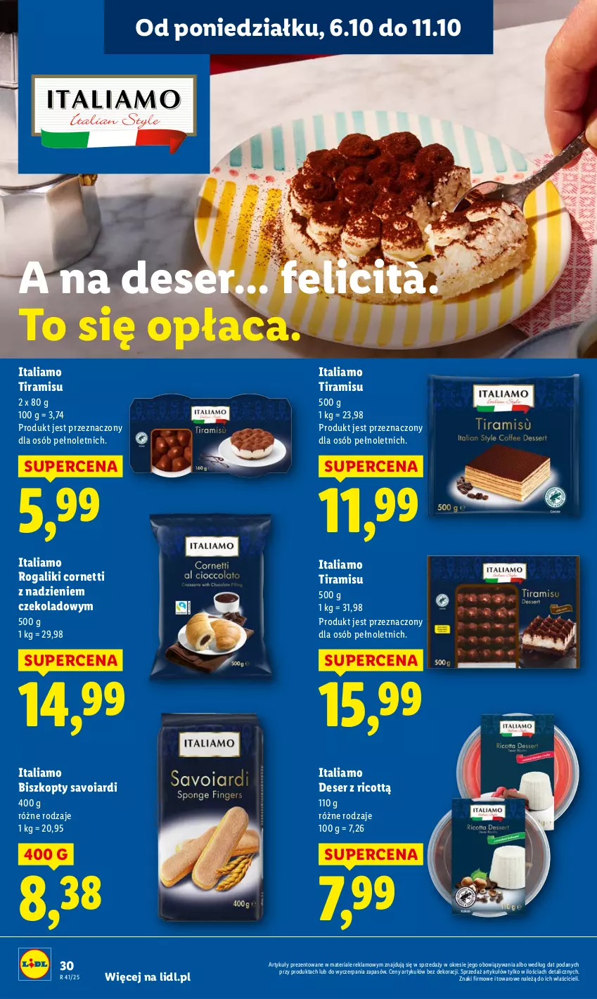Gazetka promocyjna Lidl - GAZETKA - ważna 06.10 do 08.10.2025 - strona 30 - produkty: Biszkopty, Deser, Rogal, Ser