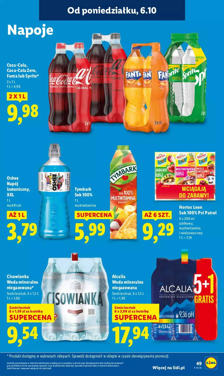 Gazetka promocyjna Lidl - GAZETKA - ważna 06.10 do 08.10.2025 - strona 49 - produkty: Cisowianka, Coca-Cola, Fa, Fanta, Hortex, Leon, Napój, Napój izotoniczny, Napoje, Oshee, Psi Patrol, Sok, Sprite, Tymbark, Woda, Woda mineralna