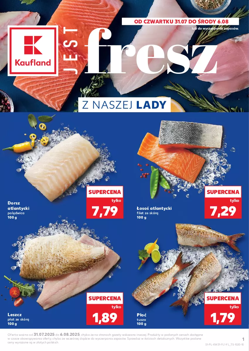 Gazetka promocyjna Kaufland - Kaufland - ważna 31.07 do 06.08.2025 - strona 1 - produkty: Dorsz, Polędwica, Tusz
