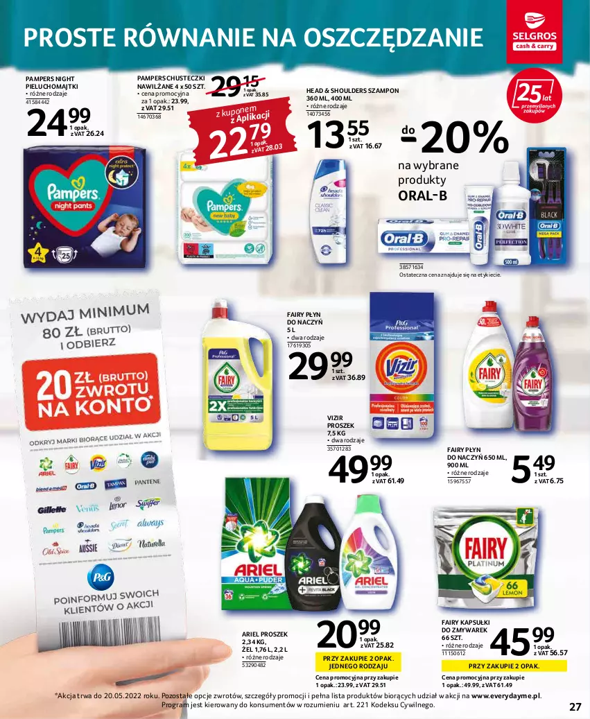 Gazetka promocyjna Selgros - Oferta spożywcza - ważna 05.05 do 18.05.2022 - strona 27 - produkty: Ariel, Chusteczki, Fa, Fairy, Gra, Majtki, Pampers, Pieluchomajtki, Szampon, Vizir