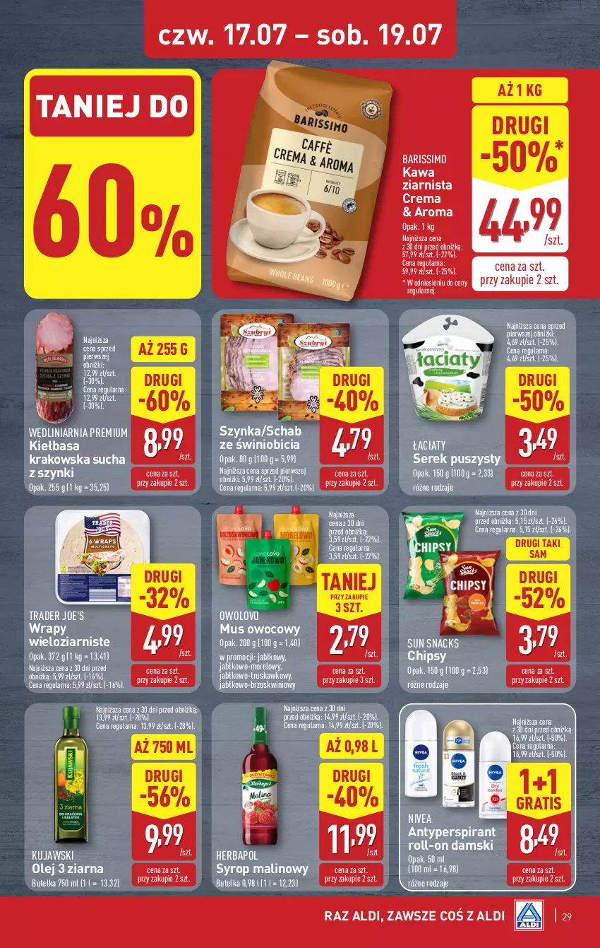 Gazetka promocyjna Aldi - Pełna oferta - ważna 14.07 do 19.07.2025 - strona 29 - produkty: Antyperspirant, BIC, Chipsy, Gra, Herbapol, Kawa, Kawa ziarnista, Kiełbasa, Kiełbasa krakowska, Kujawski, Mus, Nivea, Olej, Ser, Serek, Serek puszysty, Syrop, Szynka