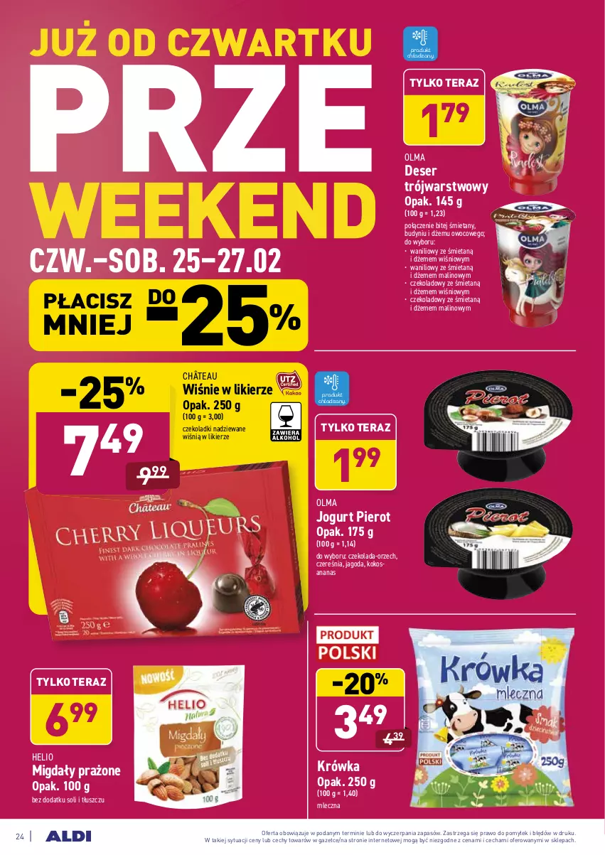 Gazetka promocyjna Aldi - ALE! CENA - ważna 22.02 do 27.02.2021 - strona 24 - produkty: Ananas, Czekolada, Deser, Dżem, Helio, Jogurt, Kokos, Likier, Migdały, Olma, Ser, Tera