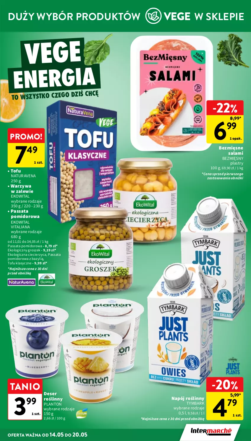 Gazetka promocyjna Intermarche - Gazetka promocyjna - ważna 14.05 do 20.05.2026 - strona 25 - produkty: Bazyl, Deser, Groszek, Napój, Napój roślinny, Salami, Ser, Tofu, Tymbark, Warzywa