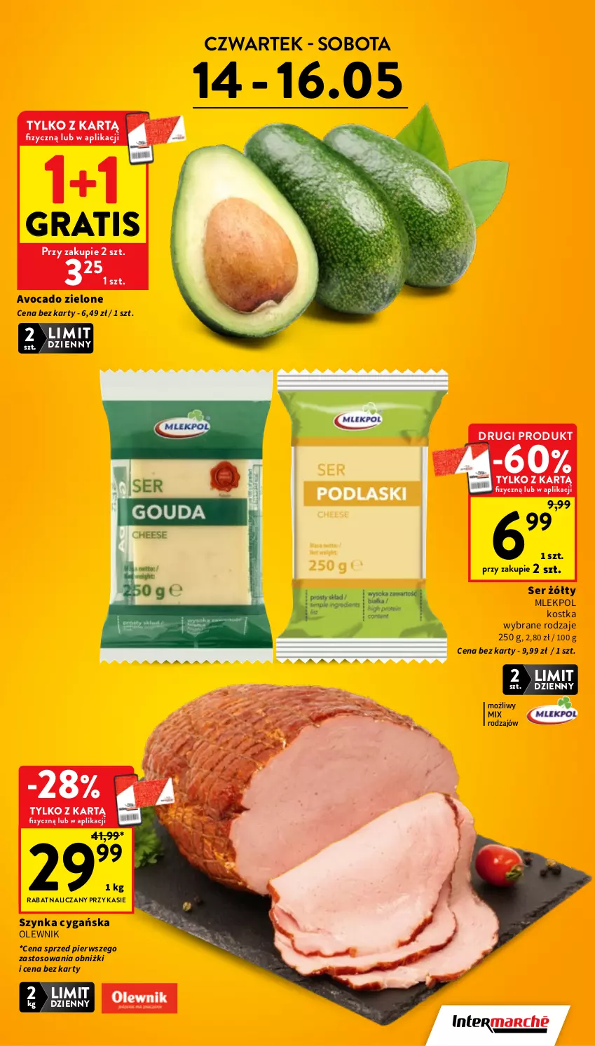 Gazetka promocyjna Intermarche - Gazetka promocyjna - ważna 14.05 do 20.05.2026 - strona 3 - produkty: Avocado, Gra, Olewnik, Ser, Szynka, Szynka cygańska