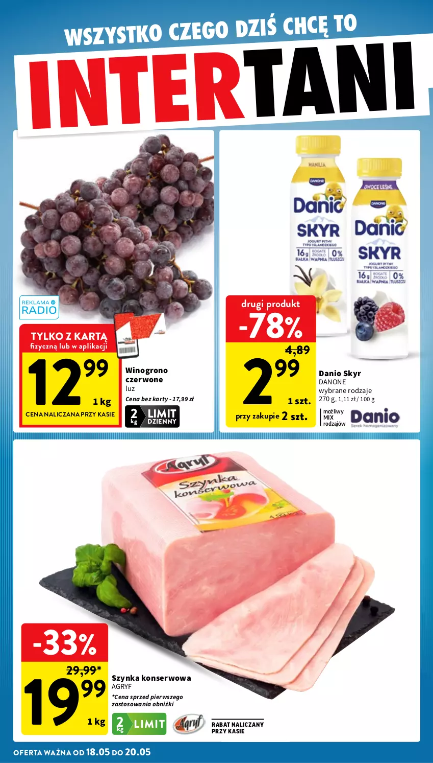 Gazetka promocyjna Intermarche - Gazetka promocyjna - ważna 14.05 do 20.05.2026 - strona 42 - produkty: Danio, Danone, Gry, Ser, Szynka, Szynka konserwowa, Wino