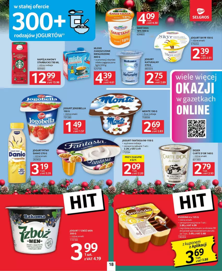 Gazetka promocyjna Selgros - ważna 21.11 do 04.12.2024 - strona 10 - produkty: Bakoma, Bell, Bella, Carte d'Or, Danio, Deser, Fa, Fanta, Jogobella, Jogurt, Mleko, Monte, Ser