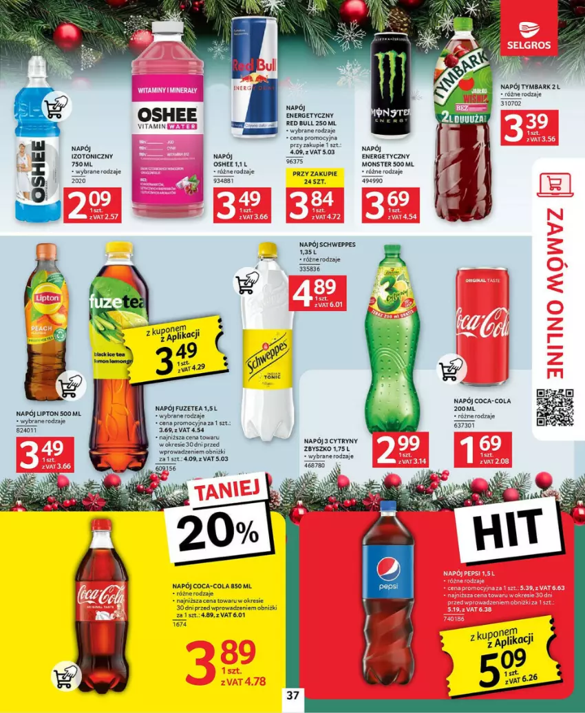 Gazetka promocyjna Selgros - ważna 21.11 do 04.12.2024 - strona 31 - produkty: Coca-Cola, Cytryny, Lipton, Napój, Napój izotoniczny, Oshee, Por, Red Bull, Schweppes, Tymbark