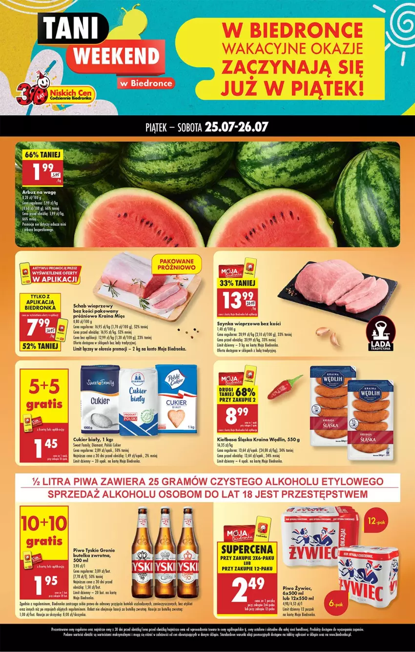 Gazetka promocyjna Biedronka - Tani Weekend - ważna 25.07 do 26.07.2025 - strona 1 - produkty: Arbuz, Cukier, Diamant, Fa, Kiełbasa, Kiełbasa śląska, Lody, Okno, Piwo, Szynka, Szynka wieprzowa, Tyskie