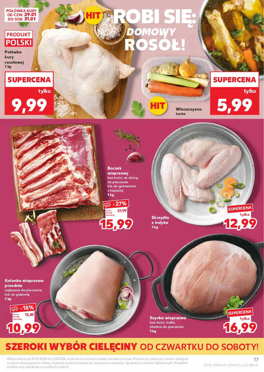 Gazetka promocyjna Kaufland - Gazetka tygodnia - ważna 29.01 do 04.02.2026 - strona 17 - produkty: Boczek, Boczek wieprzowy, Gala, Golonka wieprzowa, Kapustą, Piec, Rosół, Szynka, Szynka wieprzowa