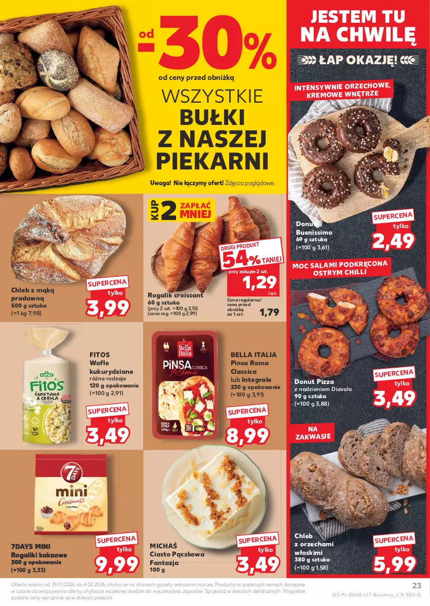 Gazetka promocyjna Kaufland - Gazetka tygodnia - ważna 29.01 do 04.02.2026 - strona 23 - produkty: Bell, Bella, Chleb, Croissant, Donut, Fa, Fanta, Gra, Kakao, Pizza, Rogal, Salami, Wafle, Waga